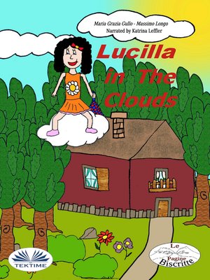 cover image of Lucilla In the Clouds